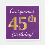[ Thumbnail: Purple, Faux Gold 45th Birthday + Custom Name Napkin ]