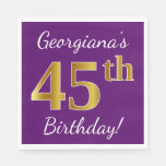 [ Thumbnail: Purple, Faux Gold 45th Birthday + Custom Name Napkins ]