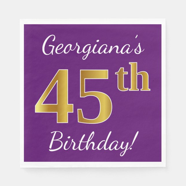 Purple, Faux Gold 45th Birthday + Custom Name Napkins (Front)