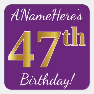 Purple, Faux Gold 47th Birthday + Custom Name Square Sticker