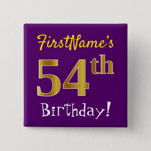 Purple Faux Gold 54th Birthday With Custom Name Button