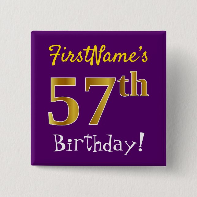 Purple, Faux Gold 57th Birthday, With Custom Name Button (Front)