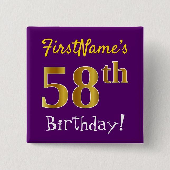 Purple, Faux Gold 58th Birthday, With Custom Name Button (Front)