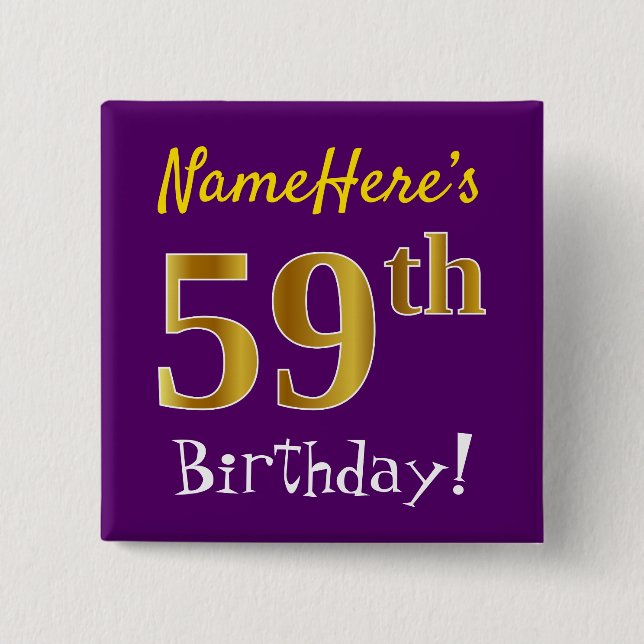 Purple, Faux Gold 59th Birthday, With Custom Name Button (Front)