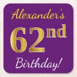 [ Thumbnail: Purple, Faux Gold 62nd Birthday + Custom Name Paper Coaster ]