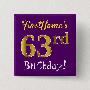 Purple, Faux Gold 63rd Birthday, With Custom Name Button