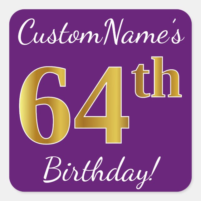 Purple, Faux Gold 64th Birthday + Custom Name Square Sticker (Front)
