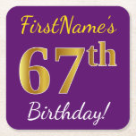 [ Thumbnail: Purple, Faux Gold 67th Birthday + Custom Name Paper Coaster ]