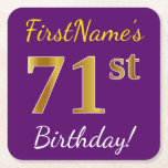 [ Thumbnail: Purple, Faux Gold 71st Birthday + Custom Name Paper Coaster ]