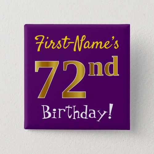 Purple Faux Gold 72nd Birthday With Custom Name Button