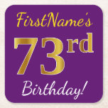 [ Thumbnail: Purple, Faux Gold 73rd Birthday + Custom Name Paper Coaster ]