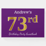 [ Thumbnail: Purple, Faux Gold 73rd Birthday Party; Custom Name Guest Book ]