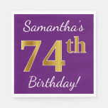 [ Thumbnail: Purple, Faux Gold 74th Birthday + Custom Name Paper Napkin ]
