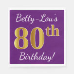 [ Thumbnail: Purple, Faux Gold 80th Birthday + Custom Name Napkin ]