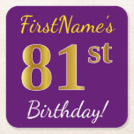 [ Thumbnail: Purple, Faux Gold 81st Birthday + Custom Name Paper Coaster ]