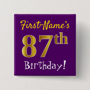 Purple, Faux Gold 87th Birthday, With Custom Name Button