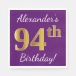 [ Thumbnail: Purple, Faux Gold 94th Birthday + Custom Name Napkins ]