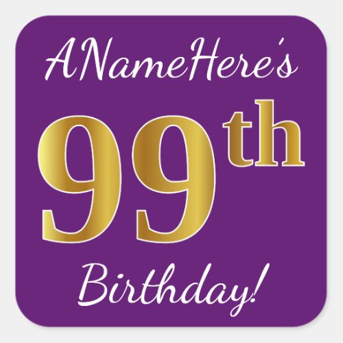 Purple Faux Gold 99th Birthday  Custom Name Square Sticker