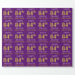 [ Thumbnail: Purple, Faux Gold "Happy 84th Birthday" Wrapping Paper ]