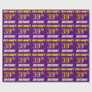 Purple, Faux/Imitation Gold, "39th BIRTHDAY" Wrapping Paper