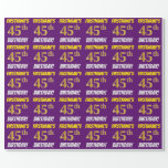 [ Thumbnail: Purple, Faux/Imitation Gold, "45th Birthday" Wrapping Paper ]