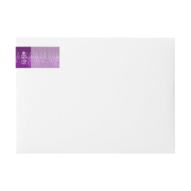 Purple Flames KEEP CALM AND HaveYour Creative Text Wrap Around Label (Front)