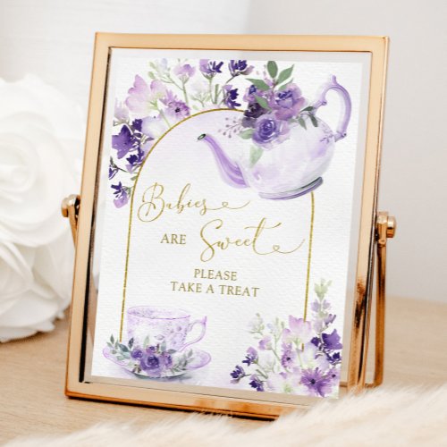 Purple Floral Baby Shower Tea Babies are Sweet Poster