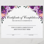 Purple Floral Certificate of Completion<br><div class="desc">Professional,  Customizable,  Certificate of Completion. Great for classes,  training courses,  schools,  business courses and more. Personalize with your custom text. Elegant Watercolor Purple Ultra Violet Floral with purple flowers,  peonies and botanical greenery.</div>