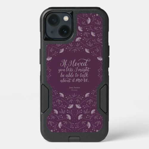 Purple Floral Love Quote Emma Book Jane Austen iPhone 13 Case
