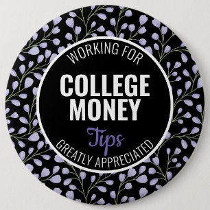 Purple Floral   Tips Appreciated   College Money Button