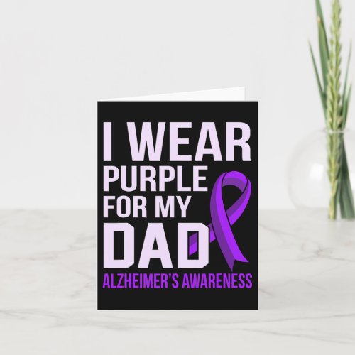 Purple For Dad Alzheimerheimers Awareness Ribbon  Card