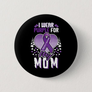 Purple For Mom Alzheimerheimer Heimers Awareness Button