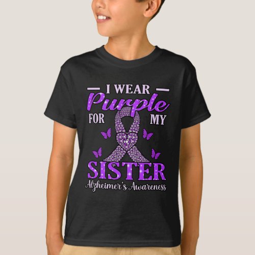 Purple For Sister Alzheimerheimers Awareness Ribb T_Shirt