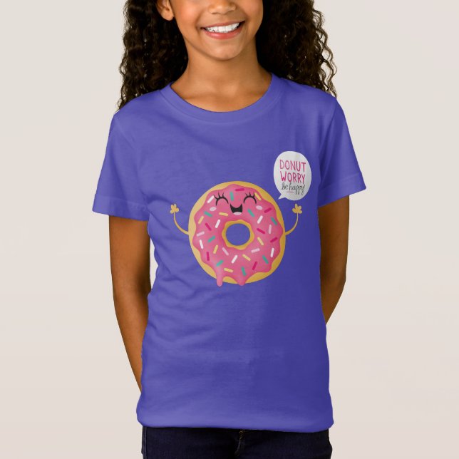 Purple Girls Shirt Cool Donut Worry Be Happy (Front)