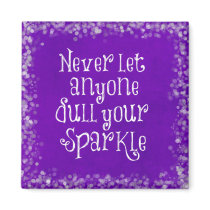 Purple Girly Inspirational Sparkle Quote Magnet Purple Girly Inspirational Sparkle Quote Magnet