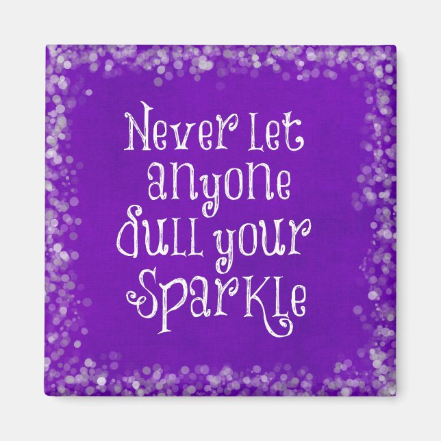 Purple Girly Inspirational Sparkle Quote Magnet (Front)
