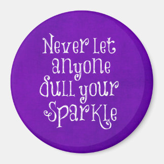 Purple Girly Inspirational Sparkle Quote Magnet