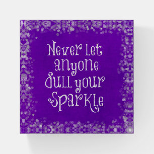 Purple Girly Inspirational Sparkle Quote Paperweight