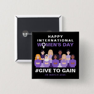 Purple Give To Gain International Women's Day 2026 Button