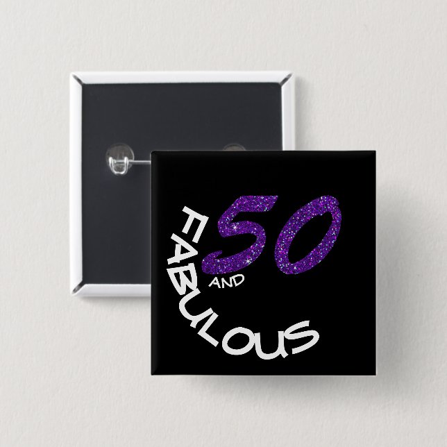 Purple Glitter Girly 50 and Fabulous Birthday Pinback Button (Front & Back)