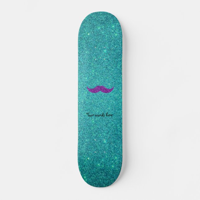 Purple glitter mustache turquoise glitter skateboard deck (Front)