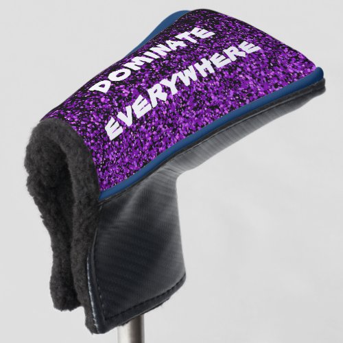 Purple Glitter on Black Dominate Everywhere  Golf Head Cover