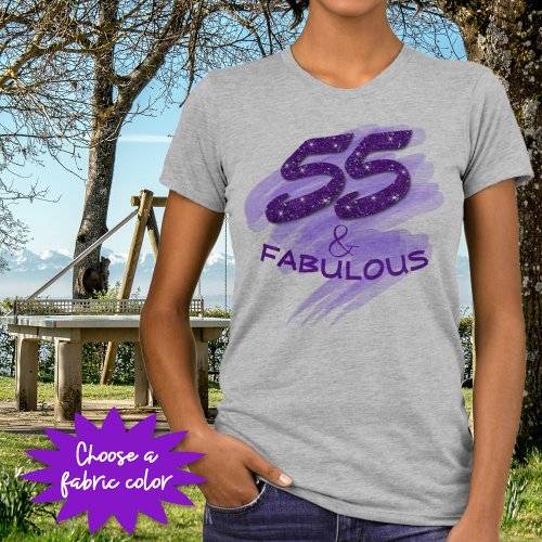Purple Glitter Typography 55  FABULOUS Birthday T_Shirt