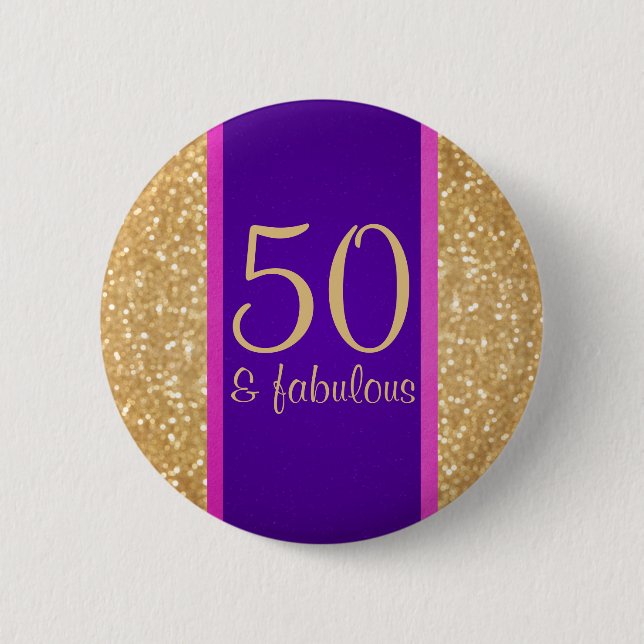 Purple & Glittery 50 & Fabulous 50th Birthday Pinback Button (Front)