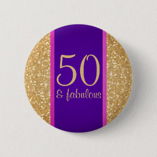 Purple & Glittery 50 & Fabulous 50th Birthday Pinback Button