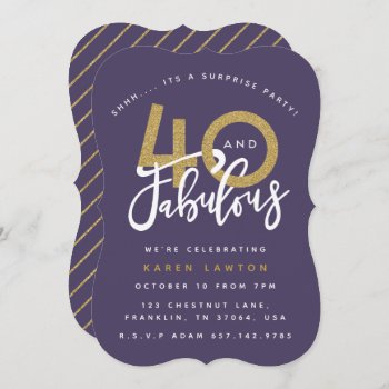 Purple Gold 40 & Fabulous Surprise Birthday Party Invitation by Stacy_Cooke_Art at Zazzle