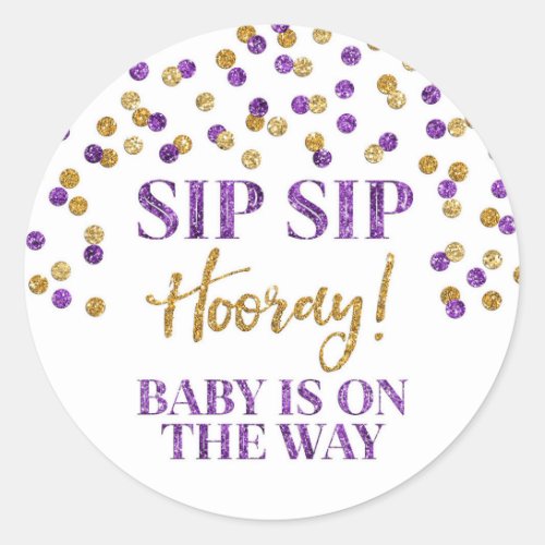 Purple Gold Confetti Sip Sip Hooray Classic Round Sticker