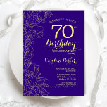 Purple Gold Floral 70th Birthday Party Invitation<br><div class="desc">Purple Gold Floral 70th Birthday Party Invitation. Minimalist modern design featuring botanical outline drawings accents,  faux gold foil and typography script font. Simple trendy invite card perfect for a stylish female bday celebration. Can be customized to any age. Printed Zazzle invitations or instant download digital printable template.</div>