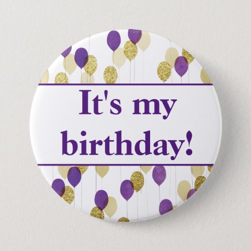 Purple Gold Glitter Balloons Its My Birthday Button