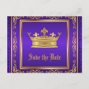 Purple Gold Royal Crown Save The Date Announcement Postcard by decembermorning at Zazzle